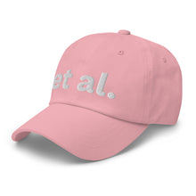 Load image into Gallery viewer, et at., Dad hat