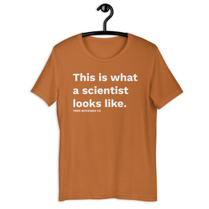 This is What a Scientist Looks Like T-Shirt