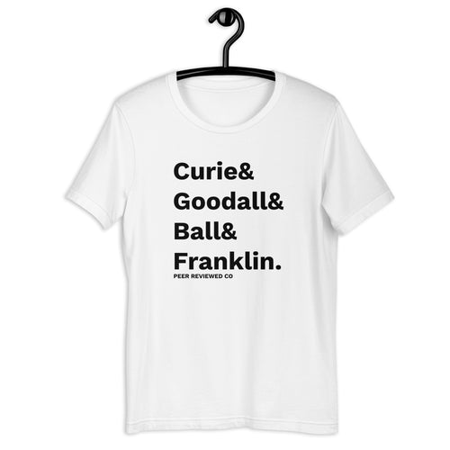 Curie & Goodall & Ball & Franklin T-Shirt